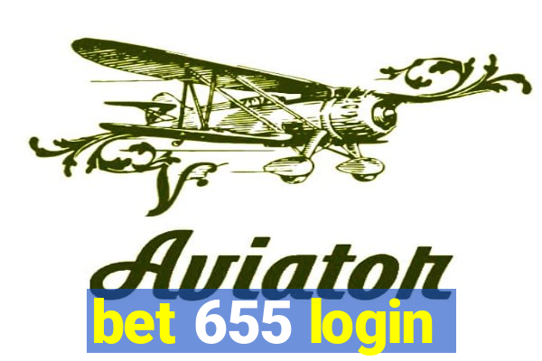 bet 655 login